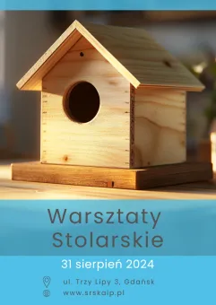 Warsztaty stolarskie - praca z drewnem