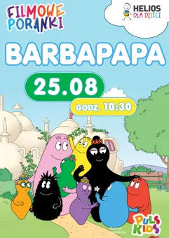 Filmowe Poranki: Barbapapa, cz. 3