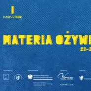 Dyskusja "Materia Ożywiona"