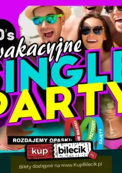 Największy sylwester z single party