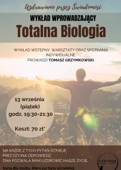 Biologia Totalna wykład wprowadzający