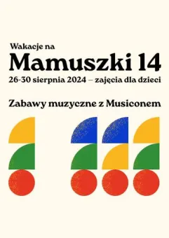 Zabawy muzyczne z Musiconem (dzieci do lat 3)