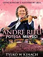 André Rieu. Potęga Miłości