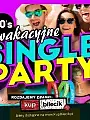 Single Party Trójmiasto - Zakończenie Wakacji