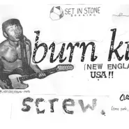 Burn Kit (post punk USA) / Screw (emo punk)