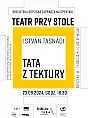 Teatr przy Stole: Tata z tektury