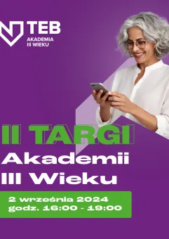 II Targi Seniora Akademii III Wieku