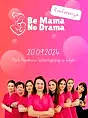 Be Mama No Drama