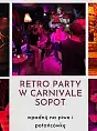 Retro party w Carnivale Sopot