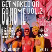 Get naked or go home vol 2