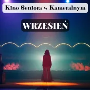 Kino Seniora w Kameralnym