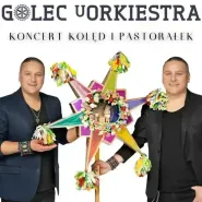 Golec uOrkiestra "Koncert Kolęd i Pastorałek"