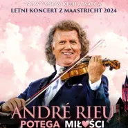 Helios na Scenie - Andre Rieu: Potęga Miłości