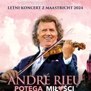 Helios na Scenie - Andre Rieu: Potęga Miłości