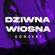 Dziwna Wiosna