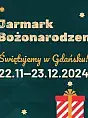 Jarmark Bożonarodzeniowy 2024