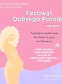 Festiwal Dobrego Porodu