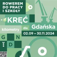 Rowerem do pracy i szkoły - Kręć kilometry dla Gdańska