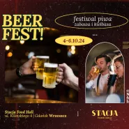 Beer Fest! | festiwal piwa - zabawa i kiełbasa