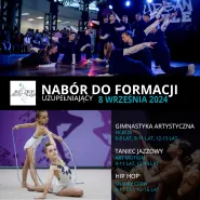 Nabór do formacji | Taniec Jazz, Street Dance, Gimnastyka Artystyczna