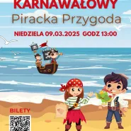 Koncert karnawałowy dla dzieci - Piracka Przygoda