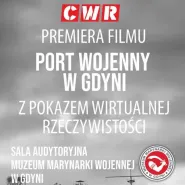 Port Wojenny w Gdyni z Pokazem Wirtualnej Rzeczywistości