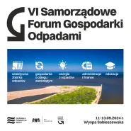 VI Samorządowe Forum Gospodarki Odpadami