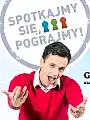 Spotkajmy się, pograjmy!