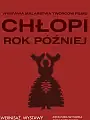 Chłopi - rok później 