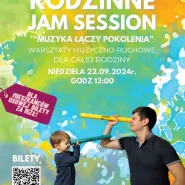 Rodzinne Jam Session  - Muzyka łączy pokolenia!