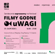 Festiwal Filmy godne uWAGI