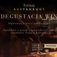 Degustacja 6 win w Freitag Restaurant