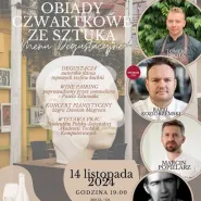 Obiady czwartkowe ze sztuką