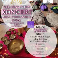 Koncert mis tybetańskich, gongów i śpiewu intuicyjnego Magdy Pfeifer