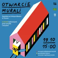 Otwarcie Murali na Dolnym Mieście