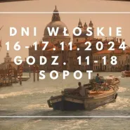 Dni Włoskie  "Z ziemi Włoskiej do Polskiej" 