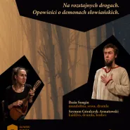Karawana Opowieści | Na rozstajnych drogach. Opowieści o demonach słowiańskich