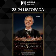 Andrea Bocelli 30: The Celebration w Helios na Scenie