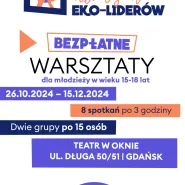 Nabór na bezpłatne warsztaty dla młodzieży Teatr młodych EKO-liderów