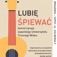 Lubię śpiewać. Koncert UTW