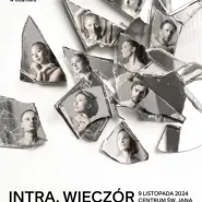 Intra. Wieczór młodej choreografii