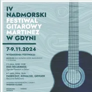 IV Nadmorski Festiwal Gitarowy Martinez