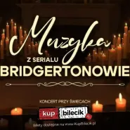 Muzyka z serialu Bridgertonowie