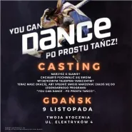 Casting do You Can Dance - Po prostu tańcz!