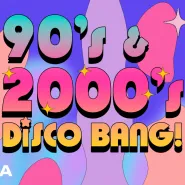 90's & 00's disco bang! w Klub Bunkier by Szpula!