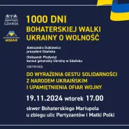 1000 dni bohaterskiej walki Ukrainy o wolność