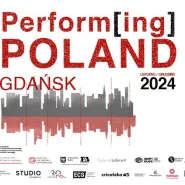 Perform[ing] Poland