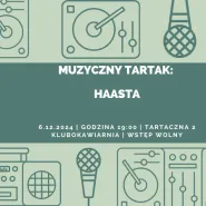 Muzyczny Tartak: Haasta