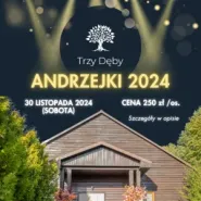 Andrzejki  w Karczmie Trzy Dęby