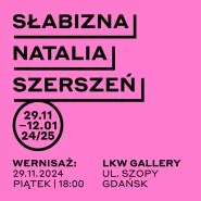 Wystawa Natalii Szerszeń - Słabizna | Windows 2024